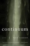 Cassian, N: Continuum - Poems