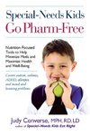 Special-Needs Kids Go Pharm-Free