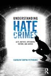 Understanding Hate Crimes