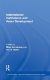 International Institutions and Economic Development in Asia