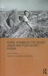 Denisova, L: Rural Women in the Soviet Union and Post-Soviet