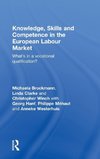 Knowledge, Skills and Competence in the European Labour Market