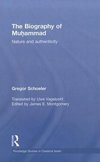 Schoeler, G: The Biography of Muhammad