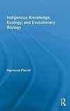 Pierotti, R: Indigenous Knowledge, Ecology, and Evolutionary