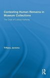 Jenkins, T: Contesting Human Remains in Museum Collections