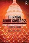 Dodd, L: Thinking About Congress