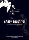 Crazy Beautiful