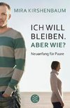 Ich will bleiben. Aber wie?