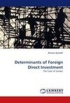 Determinants of Foreign Direct Investment