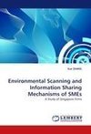 Environmental Scanning and Information Sharing Mechanisms of SMEs