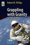 Grappling with Gravity