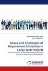 Issues and Challenges of Requirement Elicitation in Large Web Projects