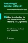 Plant Biotechnology for Sustainable Production of Energy and Co-products