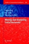 Mining and Analyzing Social Networks