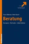 Beratung in psychosozialen Arbeitsfeldern