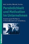 Persönlichkeit und Motivation im Unternehmen