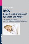 KiSS - Begleit- und Arbeitsbuch für Eltern und Kinder