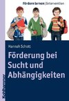 Förderung bei Sucht und Abhängigkeit