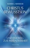 Christus-Bewusstsein und der Weg zur inneren Weisheit