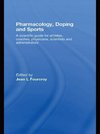 Pharmacology, Doping and Sports