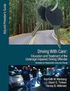 Wanberg, K: Driving With Care: Education and Treatment of th