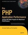 Pro PHP Application Performance