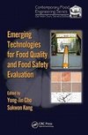 Emerging Technologies for Food Quality and Food Safety Evalu