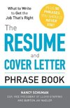 The Resume and Cover Letter Phrase Book