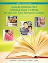 Matthew, K:  The  Neal-Schuman Guide to Recommended Children