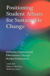 Kuk, L:  Positioning Student Affairs for Sustainable Change