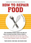 How to Repair Food, Third Edition