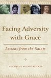 Facing Adversity with Grace