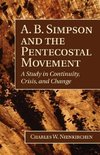 A. B. Simpson and the Pentecostal Movement