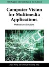 Computer Vision for Multimedia Applications