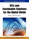 ICTs and Sustainable Solutions for the Digital Divide