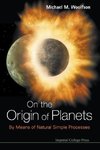 On the Origin of Planets