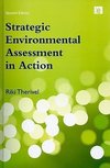 Therivel, R: Strategic Environmental Assessment in Action