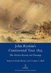 JOHN RUSKINS CONTINENTAL TOUR