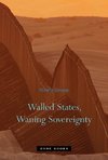 Brown, W: Walled States, Waning Sovereignty