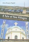 Mungiu-Pippidi, A: Tale of Two Villages