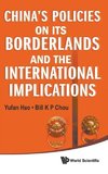 China's Policies on Its Borderlands and the International Implications