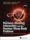 The Nucleon-Nucleon Interaction and the Nuclear Many-Body Problem