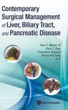 CONTEMPORARY SURGICAL MANAGEMENT OF LIVER, BILIARY TRACT, AND PANCREATIC DISEASE