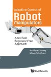 An-chyau, H:  Adaptive Control Of Robot Manipulators: A Unif