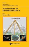 PERSPECTIVES ON SUPERSYMMETRY II