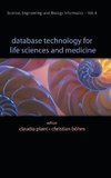 Database Technology for Life Sciences and Medicine