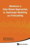 Advances in Data-Based Approaches for Hydrologic Modeling and Forecasting