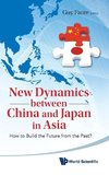 New Dynamics Between China and Japan in Asia