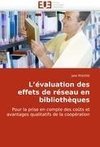 L'évaluation des effets de réseau en bibliothèques