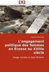 L'engagement politique des femmes en Ecosse au XVIIIe siècle